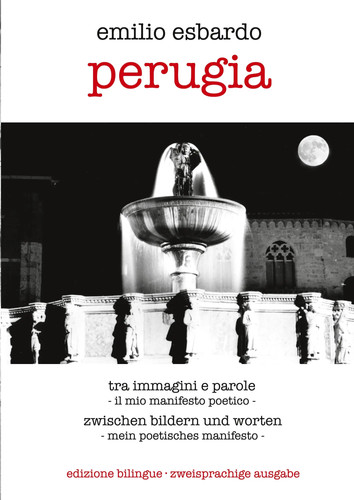 Perugia tra immagini parole - perugia,